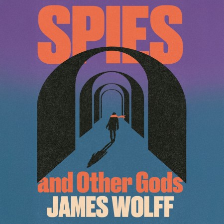Spies and Other Gods