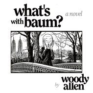 What’s with Baum?