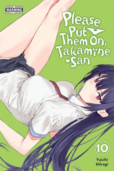 Please Put Them On, Takamine-san, Vol. 10