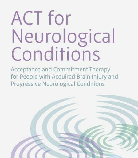 ACT for Neurological Conditions