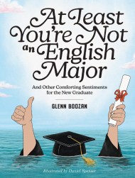 At Least You’re Not an English Major
