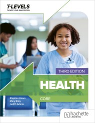 Health T level: Core Third Edition