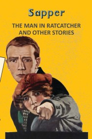THE MAN IN RATCATCHER AND OTHER STORIES
