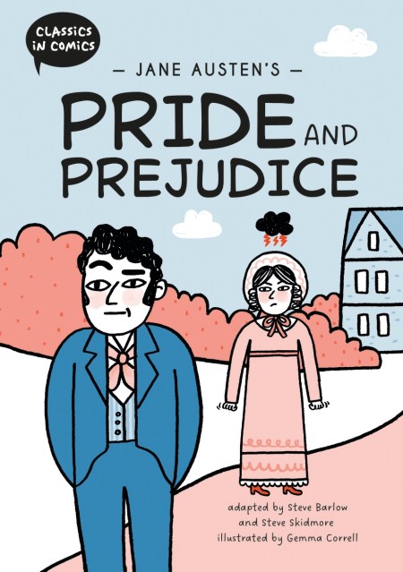 Classics in Comics: Jane Austen’s Pride and Prejudice