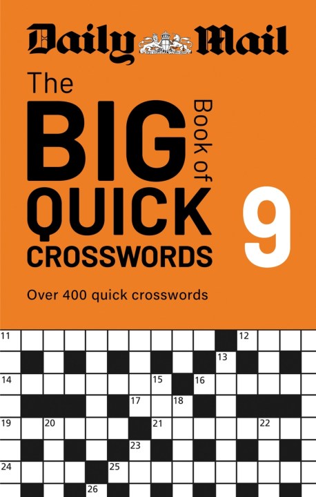 Daily Mail Big Book of Quick Crosswords Volume 9
