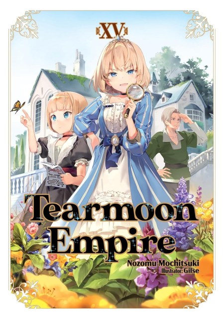 Tearmoon Empire: Volume 15 (Light Novel)