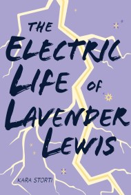 The Electric Life of Lavender Lewis