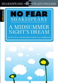 A Midsummer Night’s Dream (No Fear Shakespeare)