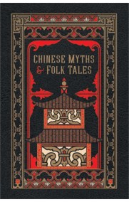 Chinese Myths and Folk Tales