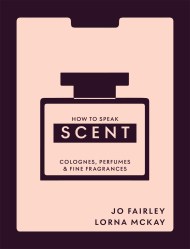 How to Speak Scent