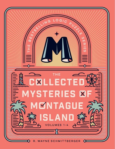 The Collected Mysteries of Montague Island