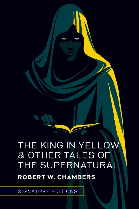 The King in Yellow & Other Tales of the Supernatural