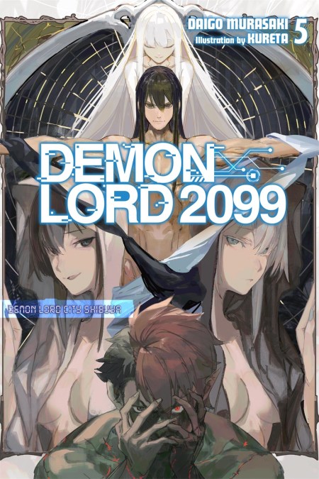 Demon Lord 2099, Vol. 5 (light novel)