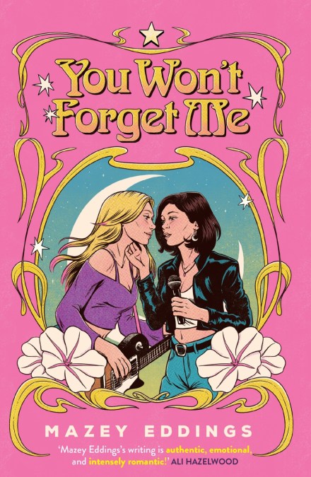 You Won’t Forget Me