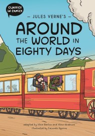 Classics in Comics: Jules Verne’s Around the World in Eighty Days