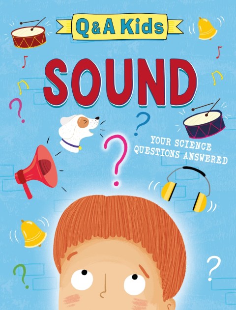 Q and A Kids: Sound
