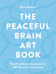 The Peaceful Brain Art Book