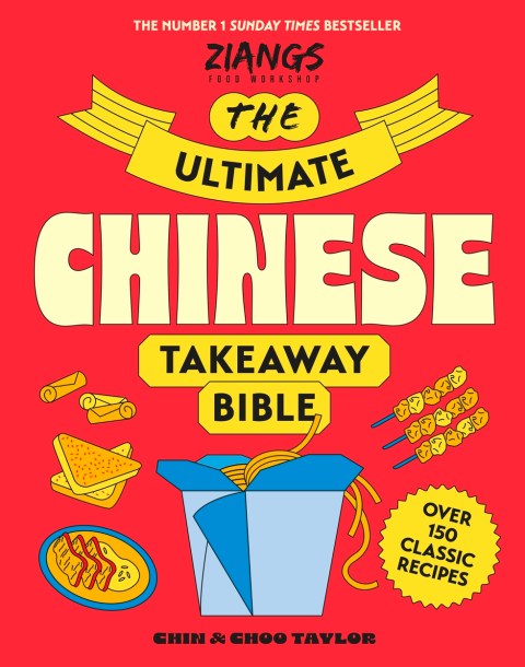 The Ultimate Chinese Takeaway Bible