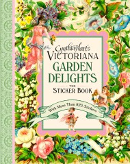 Cynthia Hart’s Victoriana Garden Delights: The Sticker Book