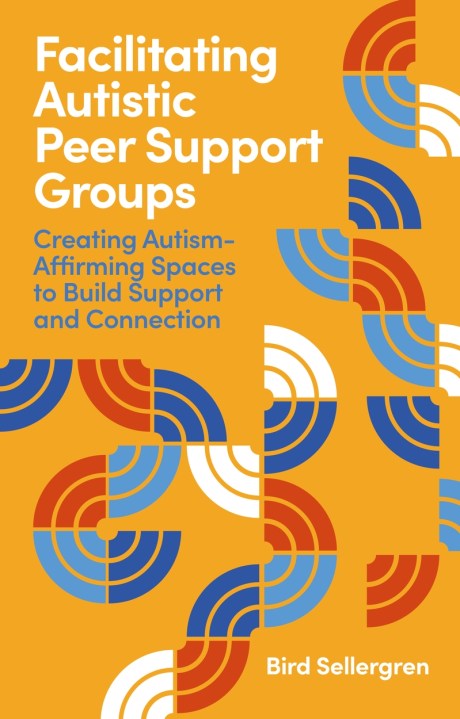Facilitating Autistic Peer Support Groups