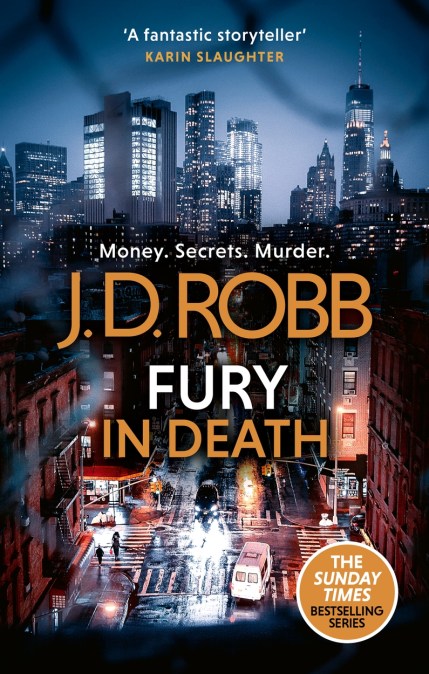 Fury In Death: An Eve Dallas thriller (In Death 63)