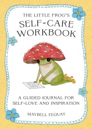 The Little Frog’s Self-Care Workbook